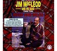 Jim Mcleod & His Band - Jim Macleod And His Band Take The Road And Miles