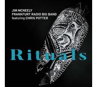 Jim McNeely & Frankfurt Radio Big Band Featuring Chris Potte - Rituals