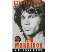 Jim Morrison: Life, Death, Legend