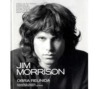 JIM MORRISON: OBRA REUNIDA: POEMARIOS, DIARIOS, TRANSCRIPCIONES Y LETRAS: 35 (Cancioneros)