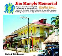 Jim Murple Memorial - Play the Roots...