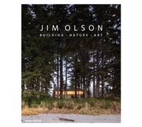 Jim Olson : Building • Nature • Art