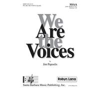 Jim Papoulis-We Are The Voices-Women's Choir [SSAA], Piano and Djembe