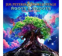 Jim Peterik And World Stage - Roots & Shoots Vol.2