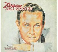 Jim Reeves - 20 Of The Best