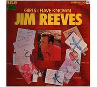 Jim Reeves - Girls I Have Known [Vinyl LP]