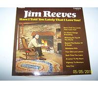 JIM REEVES - Have I Told You Lately That I Love You ?