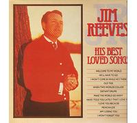 Jim Reeves - His Best Loved Songs