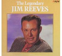 Jim Reeves - Legendary