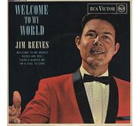 Jim Reeves - Jim Reeves: Welcome To My World LP