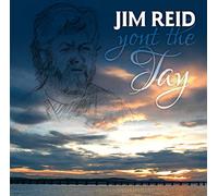 Jim Reid - Yont The Tay