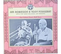 Jim Robinson (2) - Jim Robinson & Tony Fougerat With The New Orleans Joymakers