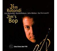 Jim Rotondi - Jim's Bop