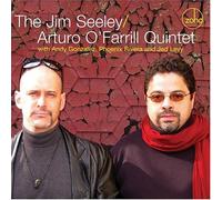 Jim Seeley - Jim Seeley And Arturo O'farill Quintet [Us Import]