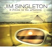 Jim Singleton - 8 O'Clock in the Afternoo