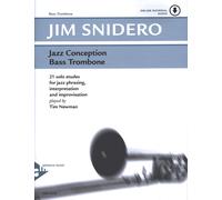 Jim Snidero Jazz Conception Bass Trombone: 21 solo etudes for jazz p (Paperback)