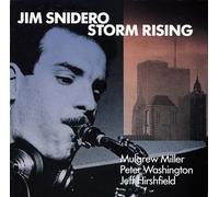 Jim Snidero - Storm Rising [Re-Issue]