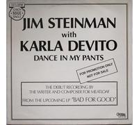Jim Steinman With Karla Devito - Dance In My Pants [Vinyl Single 7'']