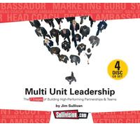 Jim Sullivan - AudioBook: Multi-Unit Leadership The 7 Stages of Building High-Performing Partnerships and Teams