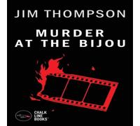 Jim Thompson Murder at the Bijou Paperback Book Jim Thompson Multicolor