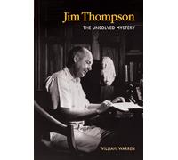 Jim Thompson: The Unsolved Mystery
