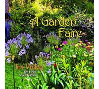 Jim Valley & Jim Hoke & Bruce Kurnow - A Garden Faire