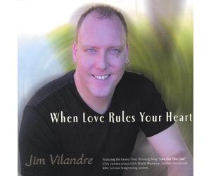 Jim Vilandre - When Love Rules Your Heart