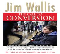 Jim Wallis The Call to Conversion Paperback Book Jim Wallis Multicolor