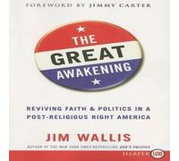 Jim Wallis The Great Awakening: Seven Commitments to Revive America Paperback Jim Wallis Multicolor