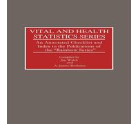 Jim Walsh Vital & Health Statistics Series: An Annotated Checklist and Jim Walsh Multicolor