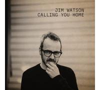 Jim Watson - Calling You Home