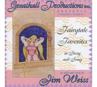 Jim Weiss - Fairytale Favorites in Story