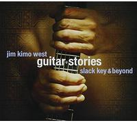 Jim West Kimo - Guitar Stories