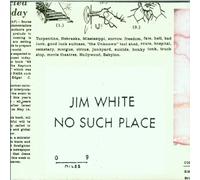 Jim White - No Such Place by Jim White