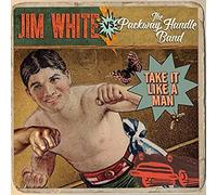 TAKE IT LIKE A MAN - JIM WHITE VS. THE PACKWAY HAND