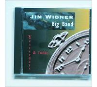 Jim Widner - Yesterdays & Today