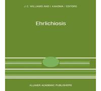 Jim Williams Ehrlichiosis: A Vector-Borne Disease of Animals & Humans Jim Williams Multicolor