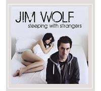 Jim Wolf - Sleeping with Strangers