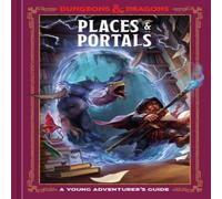 Jim Zub Places & Portals (Dungeons & Dragons) Hardback Book Jim Zub Multicolor