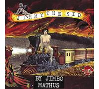 Jimbo Mathus - Jimmy The Kid