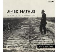 JIMBO MATHUS & THE TRI-STATE COALITION - White Buffalo