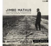 JIMBO MATHUS & THE TRI-STATE COALITION - White Buffalo