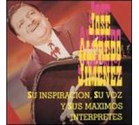 Jimenez, Jose Alfreado - Vol. 3-Su Inspiracion Su Voz Y