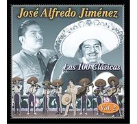 Jose Alfredo Jimenez – 100 Clasicas 2 – Sony Music