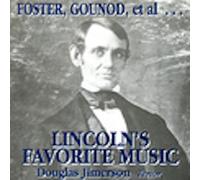 Jimerson, Douglas - Lincoln's Favorite Music