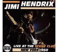 Jimi Hendrix: Live at the Scene Club New York 1968