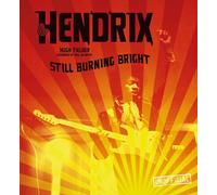Jimi Hendrix: Still Burning Bright (Pop, Rock & Entertainment)