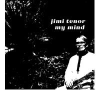 Jimi Tenor My Mind (Vinyl) 7" Single (US IMPORT)