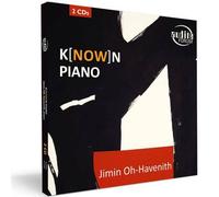 Jimin Oh-Havenith : Jimin Oh-Havenith: K(now)n Piano CD Album Digipak 2 discs