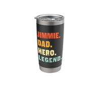 Jimmie Dad Hero Legend Personalized Custom Name Fathers Day Stainless Steel Insulated Tumbler